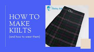 Kilt Making Guide How To Make Kilt  A BeginnersFriendly [upl. by Candie]