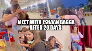 Meet With Ishaan Bagga  After 20 Days  narulasimrans [upl. by Agnella]