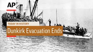 Dunkirk Evacuation Ends  1940  Today In History  4 June 17 [upl. by Ahseiyk]