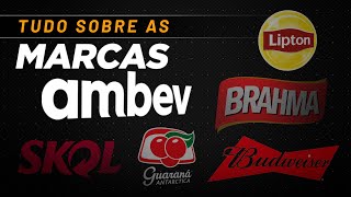 CONHEÇA A HISTÓRIA DA AMBEV Fundadores Marcas Aquisições e Cultura [upl. by Lindie27]