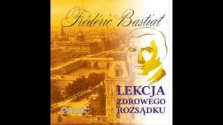 Frederic Bastiat  Rozbita szyba [upl. by Atnoled]