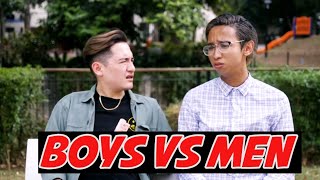 Boys Vs Men [upl. by Hekking]