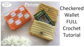 Crochet Checkered WalletCard Holder FULL Tutorial [upl. by Glorianna]