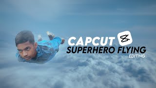 Capcut Superhero Flying Editing in Hindi  Editing tutorial  Capcut VFX [upl. by Drofnas]