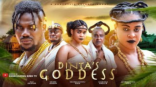 DINTAS GODDESS  KENECHUKWU EZE RAY OKAFOR 2024 latest movie [upl. by Neville]