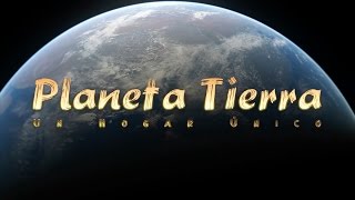 ▸Planeta Tierra Un Hogar Único ◎ Documental [upl. by Urania840]