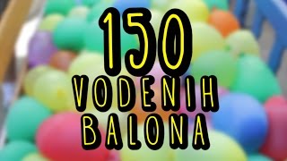 150 VODENIH BALONA [upl. by Thrift]