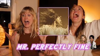 REACTION Mr Perfectly Fine Taylors Version TAYLOR SWIFT [upl. by Trinetta175]