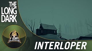 Lets Play The Long Dark Interloper  23 Trappers Homestead [upl. by Natale]