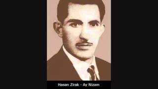 Hasan Zirak  Ay Nizam [upl. by Hudson]