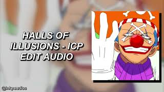 Halls Of Illusions  Edit Audio [upl. by Migeon288]