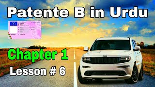 Patente B Chapter 1 in Urdu Lesson 06 in Punjabi Hindi  PATENTE B MASTER [upl. by Hpesoy365]