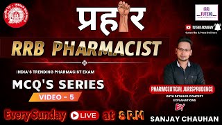 RRB PHARMACIST MCQs PRAHAAR SERIES VIDEO 5 I PHARMACEUTICAL JURISPRUDENCE rrbpharmacist [upl. by Remus238]