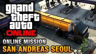 GTA Online  Mission  San Andreas Seoul Hard Difficulty [upl. by Ruffo]