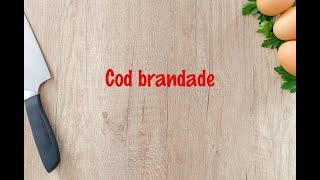 How to cook  Cod brandade [upl. by Anaert]