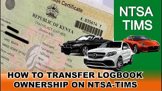 How to transfer logbook ownership on NTSA TIMS account  Simple steps [upl. by Aiem]