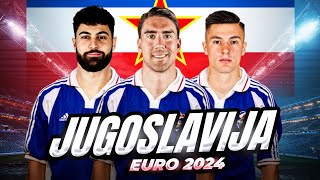 Kako bi reprezentacija Jugoslavije izgledala na EURO 2024 [upl. by Romina573]