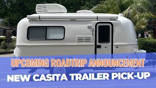 Casita Trailer Road Trip  Road Trip Announcement Episode 0 [upl. by Seavey]