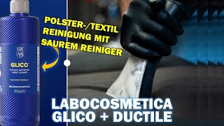 Revolutionäres 2pH Polster  TextilReinigungssystem Labocosmetica Glico  Ductile mit Reggy [upl. by Suehtomit]