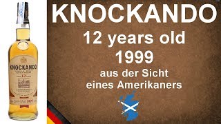 1999 Knockando 12 Jahre alte Single Malt Scotch Whisky Verkostung 955 von WhiskyJason [upl. by Luke]