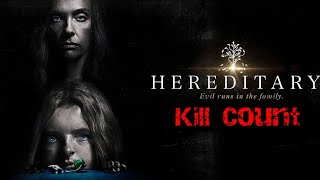 Hereditary 2018 Kill Count [upl. by Allez]