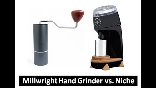 Niche Zero vsThe Millwright Hand Coffee Grinder  Saint Anthony Industries [upl. by Ludovico]