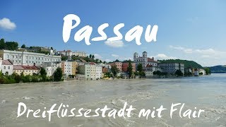 Passau Sehenswürdigkeiten in der Dreiflüssestadt [upl. by Danielson884]