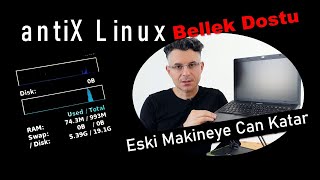 antiX Linux Bellekte Az Yer Kaplayan Eski Makineler İçin Biçilmiş Kaftan [upl. by Einahpets]