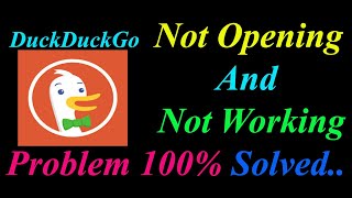 How to Fix DuckDuckGo App Not Opening  Loading  Not Working Problem in Android Phone [upl. by Gillman591]