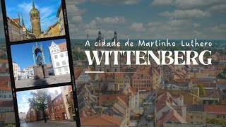 Wittenberg A cidade de Martinho Luthero Berço da Igreja Protestante  Europa aos 40 [upl. by Stearne677]