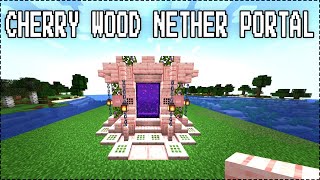 Minecraft Cherry Wood Nether Portal  Minecraft Cherry Blossom Nether Portal [upl. by Illom]