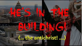 Hes In The Building the antichrist [upl. by Charisse959]