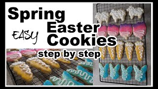 Easy Cut Out Cookies Step by Step Decorate Easter amp Spring [upl. by Ynetsed]