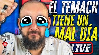 EL TEMACH EXPLOTA  LIVE  Martes de Modo Guerra [upl. by Kemeny127]