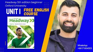 الدرس 1 Headway 5th edition beginner ملخص كل صفحات الوحدة الأولى [upl. by Wilek]