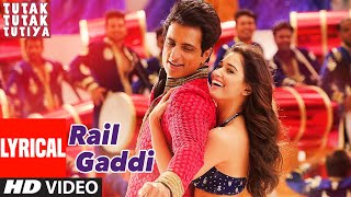 Rail Gaddi Lyrical  Tutak Tutak Tutiya  Prabhudeva  Sonu Sood  Esha Gupta  Navraj Hans [upl. by Pam]