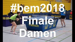 BEM 2018 Finale DamenEinzel Franziska Schreiner vs Katharina Michajlova I MatchHighlights [upl. by Enovahs]