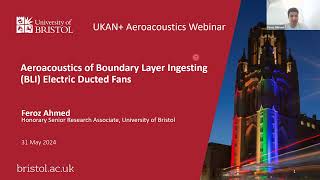 Aeroacoustics Webinar Aeroacoustics of Boundary Layer Ingesting BLI Electric Ducted Fans [upl. by Otina888]