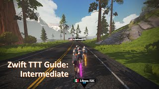 Zwift TTT Guide Intermediate [upl. by Mercier]