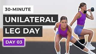 30Minute Unilateral Legs and Cardio Day 3 [upl. by Margette]