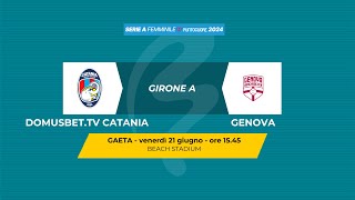 Beach Soccer 2024 Serie A Femminile  DOMUSBETTV CATANIA  GENOVA [upl. by Sixele]