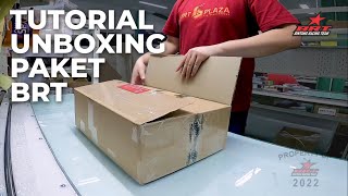 TUTORIAL UNBOXING PAKET BRT DENGAN BENAR [upl. by Rimidalb]