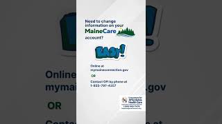 Need to change your information for MaineCare Easy healthinsurance mainecare Maine [upl. by Harat]