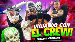 🔥VIAJANDO CON EL CREW CONCURSO DE DISFRACES🔥 [upl. by Etnelav112]