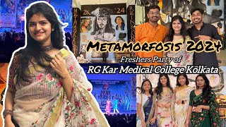 Freshers Party 2024 of RG Kar Medical College Kolkata  Metamorfosis ReinKARnated [upl. by Sato]