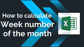 Excel  Week number of the month calculation  Tableau Tip [upl. by Zoe]