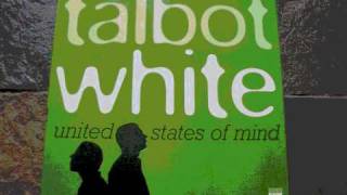 Talbot White  quotFavoured Nationsquot [upl. by Stavros717]