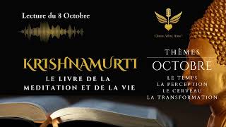 Le livre de la méditation et de la vie  KRISHNAMURTI 8 Octobre krishnamurti livreaudio [upl. by Plante]