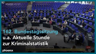 162 Sitzung des Deutschen Bundestags ua Akt Stunde zur Kriminalstatistik [upl. by Isaacs]