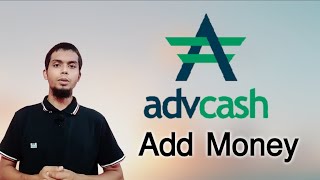 How To Add Money in Advcash  Advcash Deposit Methods  Advcash Add Funds  Sohag Tech [upl. by Nilloc]